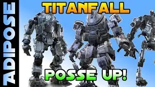 Titanfall - Posse Up With Spud - Hitting Level 50!
