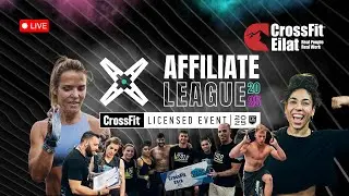 🎥 LIVE: Affiliate League 🇮🇱 2025 | Event 4 | @ קרוספיט אילת