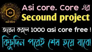 Asicore new project. joining bonus 1000 asicore.