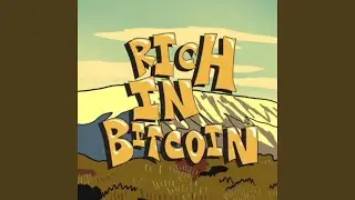 Rich In Bitcoin