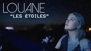 Louane - Les &Eacute;toiles (lyrics) 💊