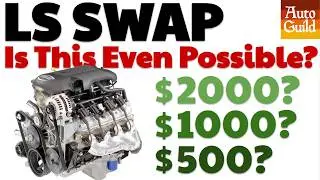 How Cheap Can You Do An LS Swap?