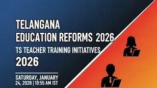 Telangana Teacher Rationalization 2026: Latest Updates 