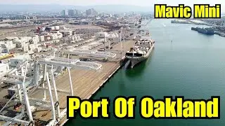 Mavic Mini Explores Port Of Oakland
