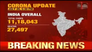 India Covid Update: 1118043 Total Cases, 27497 Deaths; Maharashtra, Tamil Nadu, Delhi Worst Affected