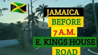 EAST KINGS HOUSE ROAD  | BARBICAN DRIVE JAMAICA BEFORE 7 A.M