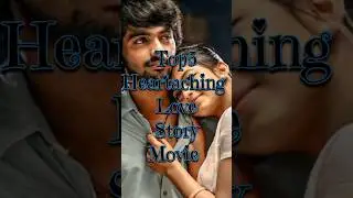 Top5 Heartaching Love Story Movie In Hindi Dubbed#top10movies #southlovestory #hearttouching #south