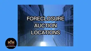 Foreclosure Auction Locations - Tacoma - Kansas City - Brooklyn - Sioux Falls