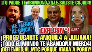 EL PROFE JORGE UGARTE APLASTA A JULIANA POR DEFENDER AL MTC QUE ATAKA A PORKY Y FRENAR SUS TRENES