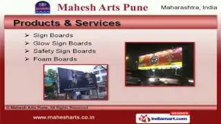 Sign Board, Glow Sign Board & Industrial Barriers by Mahesh Arts Pune, Pune
