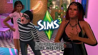 HOME ROBBERY & HOME WRECKERY?! 😅 The Sims 3 | Lets Play #8