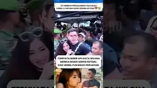 verrel masih peluk peluk wilona #fujian #shorts #trending