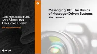 Alex Lawrence - Messaging 101: The Basics of Message-Driven Systems