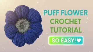 How to make Easiest Puff Flower Crochet Tutorial 🌸 | Step-by-Step Crochet With Jiya