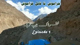 Most Dangrous Jeep Track Haramosh Valley(Gilgit Ki Jannat) Episode 1
