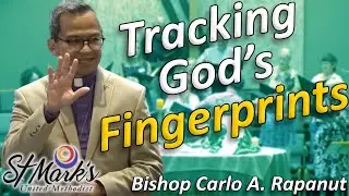 God's Fingerprints - Sunday Sermon by Bishop Carlo A. Rapanut