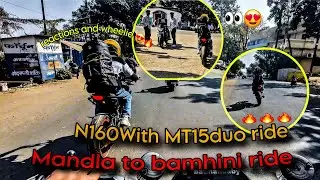 Reaction Mandla to bamhini N160 and MT 15 duo ride  👀😍🔥🔥..#Mandlarider #motovlog ##motorcycle 