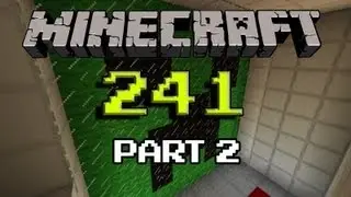 Minecraft 241 Adventure - Episode 2: 