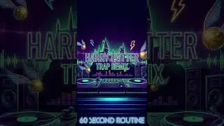 Harry Potter Trap Remix  - 60 Second Gymnastics Routine Music