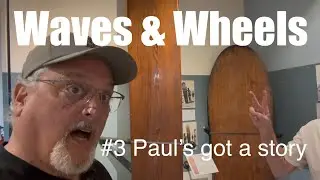 Waves & Wheels looking back with Denis & Paul episode #3