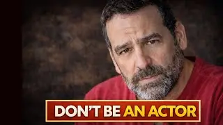 The Best Acting Advice I Ever Heard: 