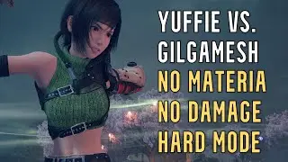 FFVII Rebirth - Yuffie vs. Gilgamesh (No Materia, No Damage, Hard Mode)