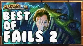 Best of Fails #2 - Hearthstone Funny & Unlucky Moments (2016)