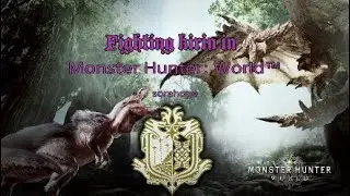 HOW TO KILL KIRIN IN MONSTER HUNTER WORLD 100% (NOT) (CLICKBAIT)