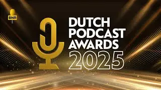 LIVE | Dutch Podcast Awards 2025