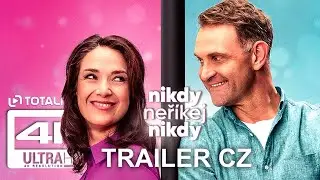 Nikdy neříkej nikdy (2023) 4K HD trailer #komedie