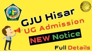 GJU Admission 2020 l GJU Hisar UG Admission Important Notice 2020-21 l Full Details By SKJOBALERT