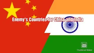Top 5 enemy countries for India and China in the world 🇮🇳🇨🇳