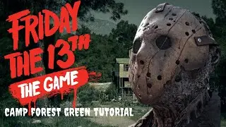 Friday the 13th Camp Forest Green Tutorial