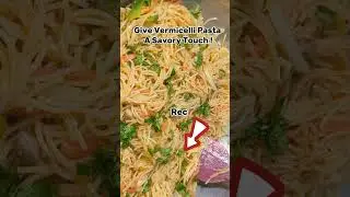 Give Your Vermicelli A Savoury Touch | Kolson Vermicelli Pasta