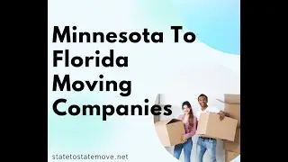 Minnesota To Florida Moving Companies