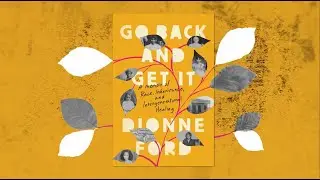 Race, Family, and Intergenerational Healing by Dionne Ford