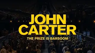 The Prize Is Barsoom - John Carter Complete Score (Film Mix)
