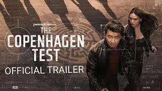 The Copenhagen Test || Official Trailer || #peacock show
