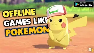 Best OFFLINE games like POKEMON for android