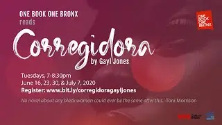 One Book One Bronx: Corregidora by Gayl Jones -June 30, 2020