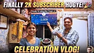 Finally 2k Subscribers Hogye 😍 Surprise Mila 
