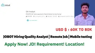Jobot Hiring Quality Analyst | Fully Remote Job | $60,000 to 80,000 | Testing job