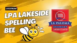 LPA Lakeside Spelling Bee