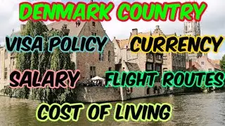 Denmark country visa policy|currency|salary|flight routes|cost of living.