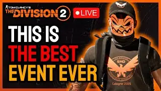 🔴LIVE 4K - BEST EVENT EVER - THE DIVISION 2