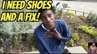 Street Interview:  Moneka, she wanted a pair of shoes, food, CRACK and to rush through the interview