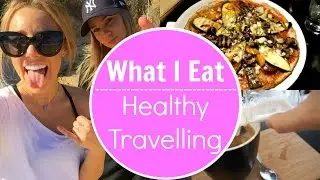 Protein Shakes & Pizza | How I Eat Healthy When Travelling