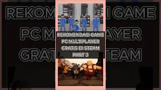 Game Multiplayer Gratis di Steam part 3 #RekomendasiGame #GameGratis