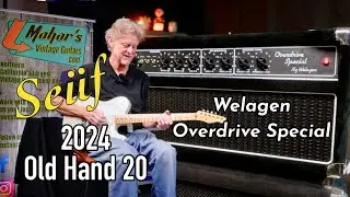 Seüf Old Hand 20 Thru a Welagen Overdrive Special Amp