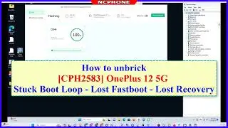 How to Unbrick OnePlus 12 CPH2583 Stuck Boot Loop - Lost Fastboot - Lost Recovery